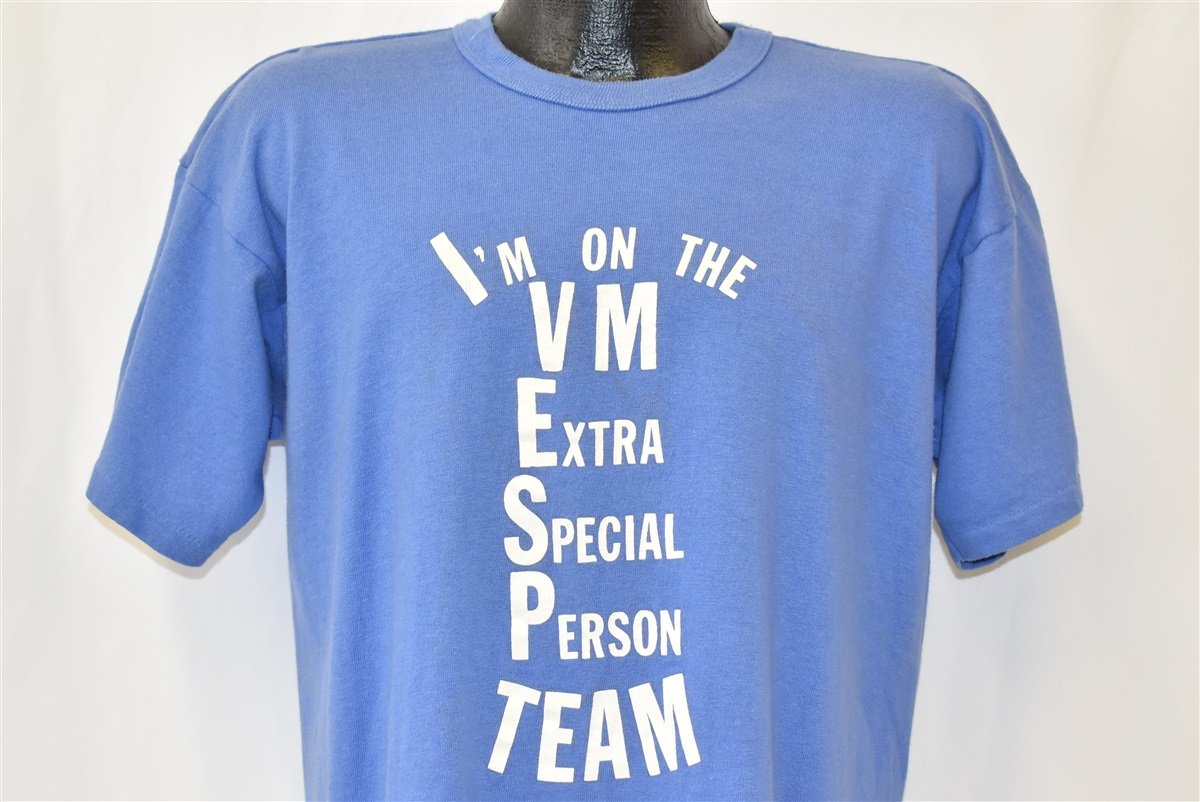 80s I'm On the Very Extra Person Team VESP Funny t-shirt product image 1