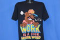 90s Work is a Four Letter Word Funny Cartoon t-shirt Large product image 1