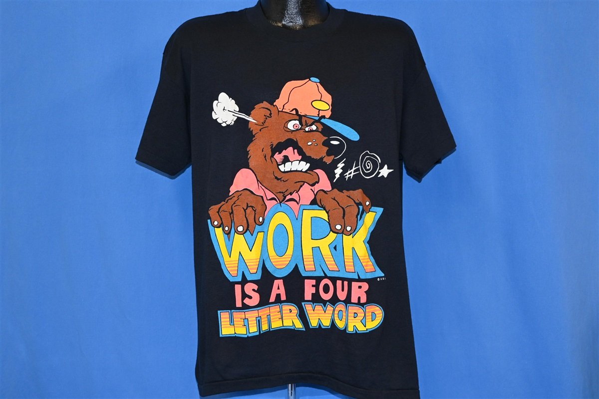 90s Work is a Four Letter Word Funny Cartoon t-shirt Large product image 2